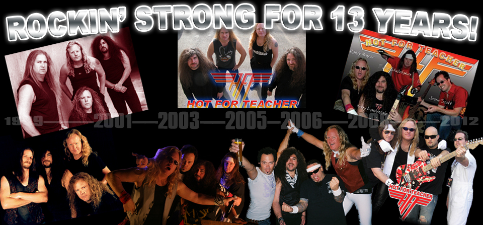 HOT FOR TEACHER – ROCKIN’ STRONG